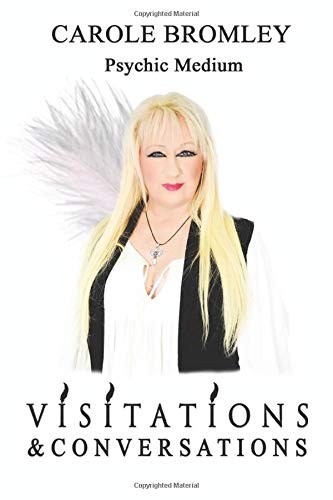 Visitations & Conversations - Bromley, Carole