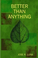 Jose Luna | Better Than Anything | Taschenbuch | Englisch (2016) | [.]