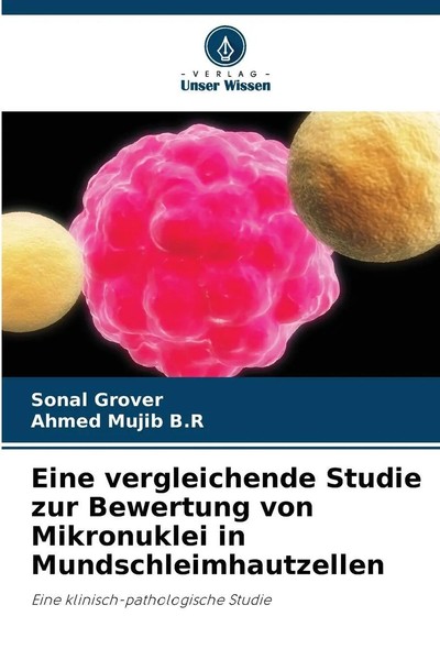 Eine Vergleichende Studie Zur Bewertung Von Mikronuklei In Mundschleimhautzellen-image