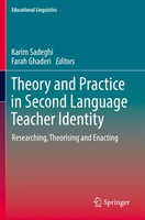 Theory And Practice In Second Language Teacher Identity | Karim Sadeghi (U. A.)