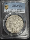 1878 P Morgan Silver Dollar PCGS AU-53 7TF, Reverse of 1879
