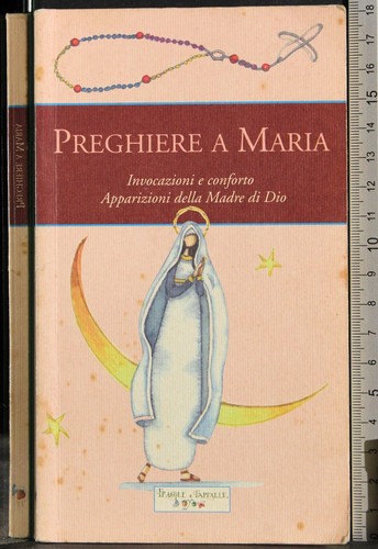 GEBETE AN MARIA. AA.VV. ERDBEEREN UND SCHMETTERLINGE. 1ED.