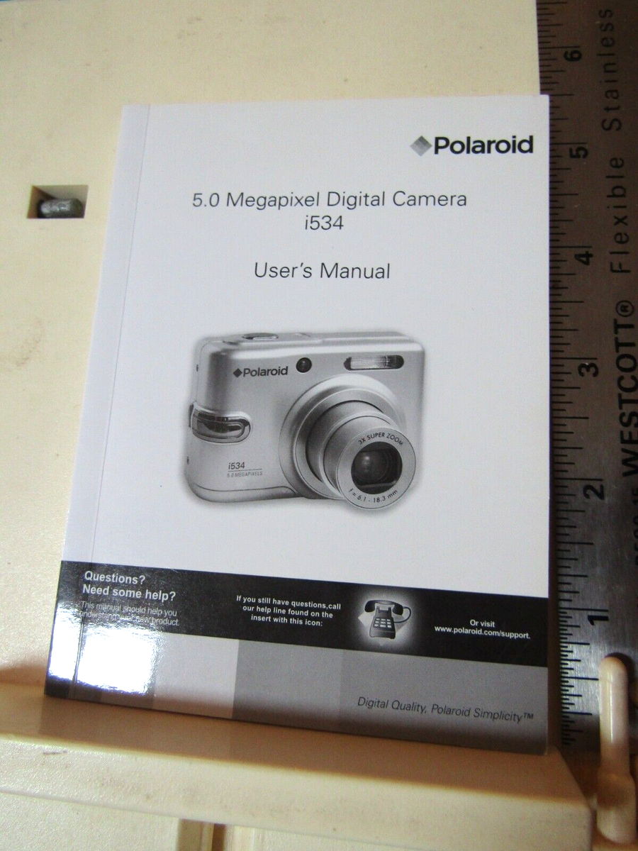 Polaroid 5.0 Megapixels Digital Camera i534 Users Guide Polaroid 5.0 Megapixels Digital Camera i534 Users Guide