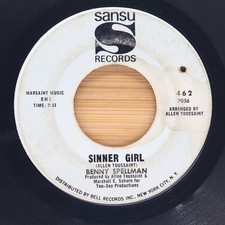BENNY SPELLMAN - SINNER GIRL / IF YOU LOVE HER - SOUL 45 SANSU