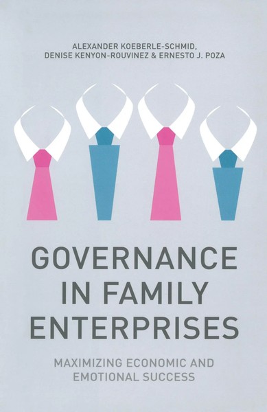 Governance In Family Enterprises Maximising Economic And Emotional Success Buch-image