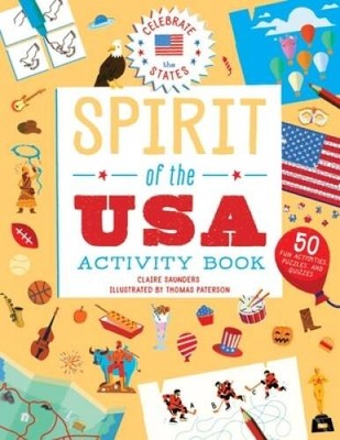 Spirit of the USA Activity Book - Paperback By Claire Saunders - GOOD