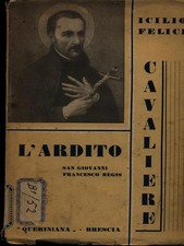 DER KÜHNE RITTER ALTE BÜCHER/MODERNISIERT ICILIO FELICI QUERINIANA 1941