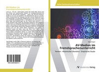 Av-Medien Im Fremdsprachenunterricht | Buch | 9783639642414