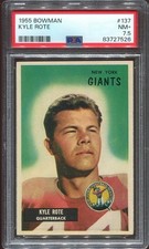 1955 Bowman #137 Kyle Rote PSA 7.5 New York Giants Ring of Honor College HOF SMU