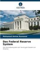 Mohamed Amine Kassaoui | Das Federal Reserve System | Taschenbuch | Deutsch