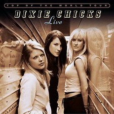 Top of the World Tour - Audio CD By Dixie Chicks - VERY GOOD