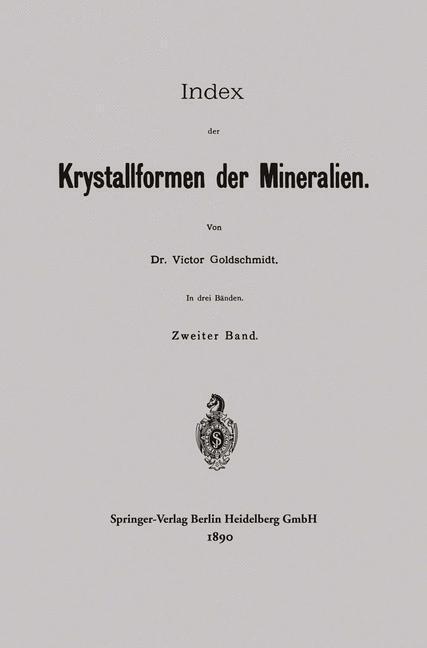 Index der Krystallformen der Mineralien | Buch | 9783662234839 - Goldschmidt, Victor