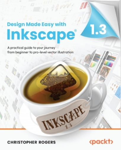 Christopher Rogers Design Made Easy with Inkscape (Tascabile)