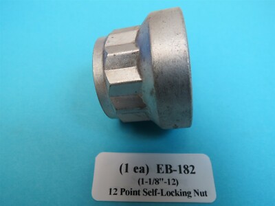 12 Point Double Hex 1-1/8”-12 SPS# EB-182 Aircraft Nut w/Nyloc