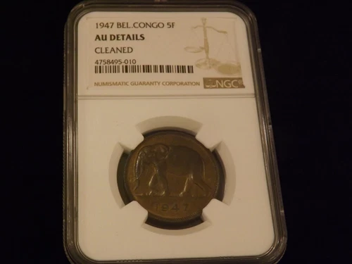1947  5 Francs    Belgian Congo        NGC AU