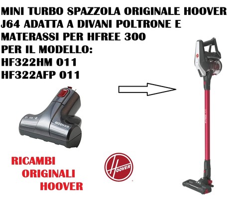 MINI TURBO SPAZZOLA A RULLO ASPIRAPOLVERE H-FREE 300 HOOVER J64 HF322AFP  011 | eBay
