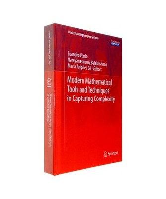 Modern Mathematical Tools and Techniques in Capturing Complexity