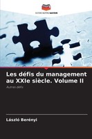 LáSzló BeréNyi | Les DéFis Du Management Au Xxie SièCle. Volume Ii | Taschenbuch