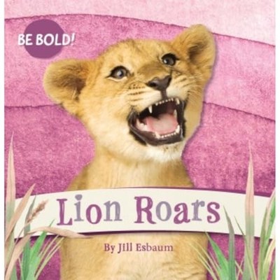 Lion Roars (Be Bold) - GOOD