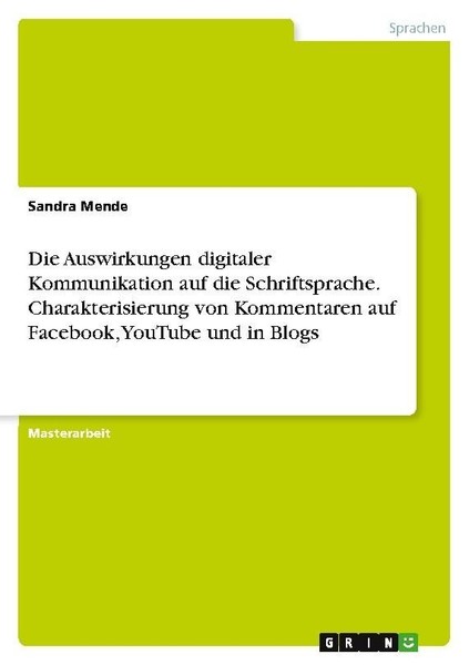 Die Auswirkungen Digitaler Kommunikation Auf Die Schriftsprache. Charakterisieru-image