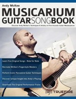 Andy Mckee (U. A.) | Andy Mckee Musicarium Guitar Songbook | Taschenbuch (2022)