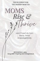 Jennifer Lara | Moms Rise & Thrive | Taschenbuch | Englisch (2025)