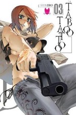 Shinjiro Taboo Tattoo, Vol. 3 (Paperback) TABOO TATTOO GN
