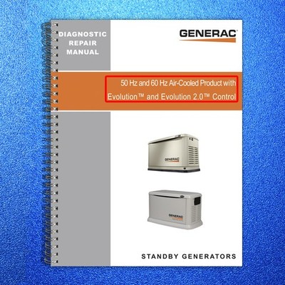 GENERAC Evolution 20 Diagnostic Repair Manual 1000041488 Rev E - WIRE BOUND