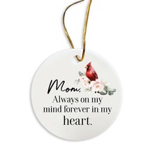 Memorial White Ceramic Round Hanging Ornament Gift 2.75" - Mom Always On My Mind