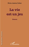 Olivia-Jeanne Cohen | La Vie Est Un Jeu | Taschenbuch | FranzöSisch (2020)