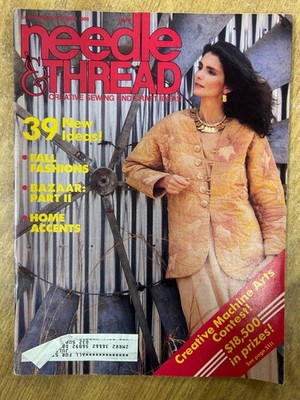Needle & Thread September October 1986 Magazine Fall Fashions Sewing Crafts