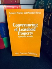 Conveyancing of Leasehold Property By Phyllis Newman
