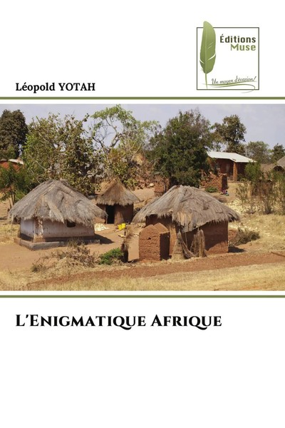 LéOpold Yotah | L'enigmatique Afrique | Taschenbuch | FranzöSisch (2026)-image