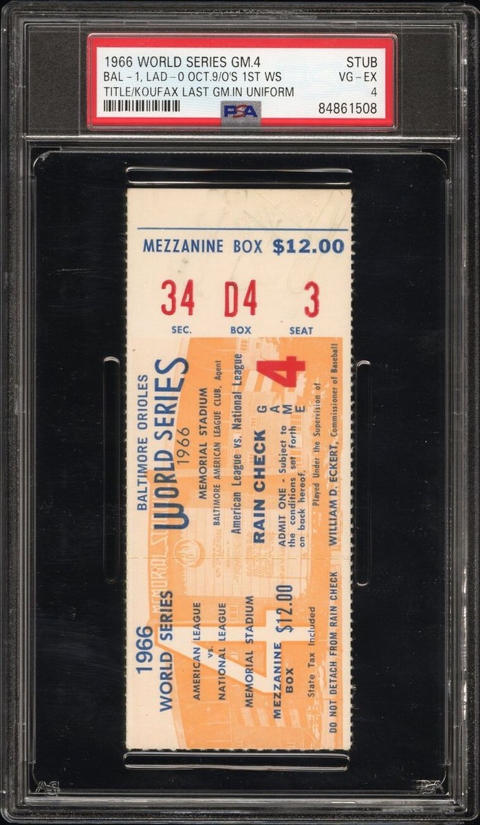 1966 WORLD SERIES GAME 4 TICKET DODGERS/ORIOLES TITLE#1 KOUFAX