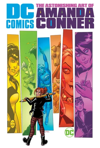 DC Comics: The Astonishing Art of Amanda Conner (Hardcover)