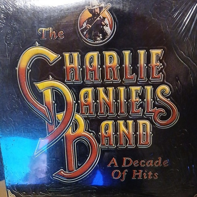 The Charlie Daniels Band A Decade Of Hits Epic 12'' Vinyl LP 33RPM Country Rock