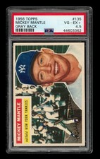 1956 Topps Set-Break #135 Mickey Mantle Gray Back PSA 4.5 VG-EX+