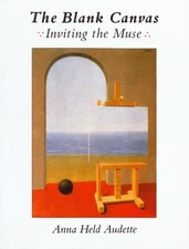 Blank Canvas : Inviting the Muse, Paperback by Audette, Anna Held, Brand New,...