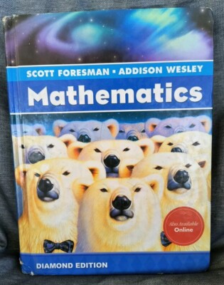 Scott Foresman-Addison Wesley Mathematics Grade 6 Diamond Edition Textbook 