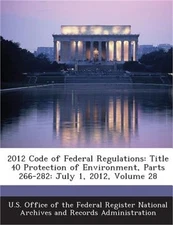 2012 Code of Federal Regulations: Title 40 Protection of Environment, Parts 266-