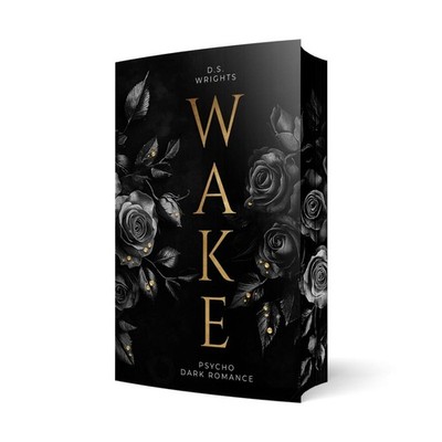 D. S. Wrights WAKE
