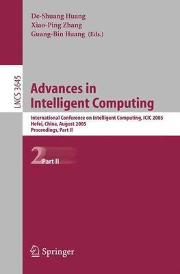 Advances in Intelligent Computing: International Conference on Intelligent Compu