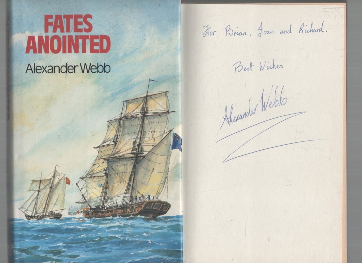 SIGNED ALEXANDER WEBB FATES ANOINTED FIRST EDITION HARDBACK U/C DJ 1985