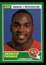 1989 SCORE #258 DERRICK THOMAS RC CHIEFS