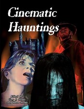 Cinematic Hauntings by Gary J. Svehla (English) Paperback Book