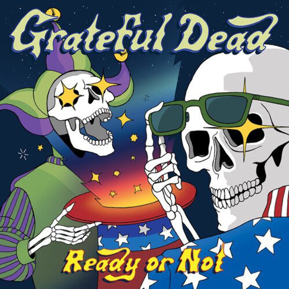 Grateful Dead Ready Or Not Limited Edition Vinyl LP