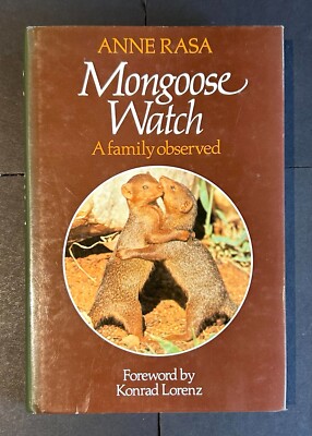 1985 Mongoose Watch: A Family Observed by Anne Rasa