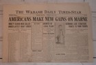 Wabash, IN Daily Times-Star, July 2, 1918 - Americans Make Gains on Marne