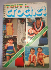 ANCIEN LIVRE LOISIR TRICOT TOUT LE CROCHET GRAND SOLEIL VACANCES 1974