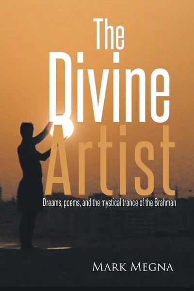Mark Megna | The Divine Artist | Taschenbuch | Englisch (2013) | Xlibris-image